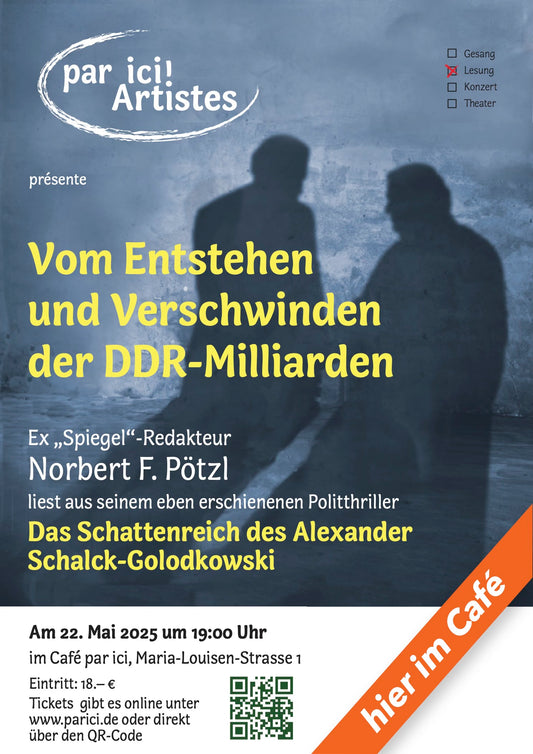par-ici! Artistes präsentiert: Vom Entstehen und Verschwinden der DDR-Milliarden